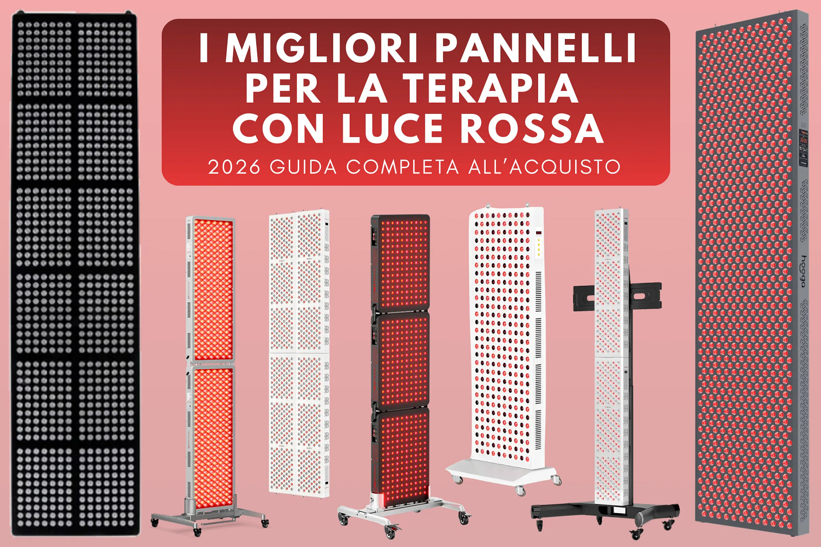 I migliori panneli per terapia con luce rossa