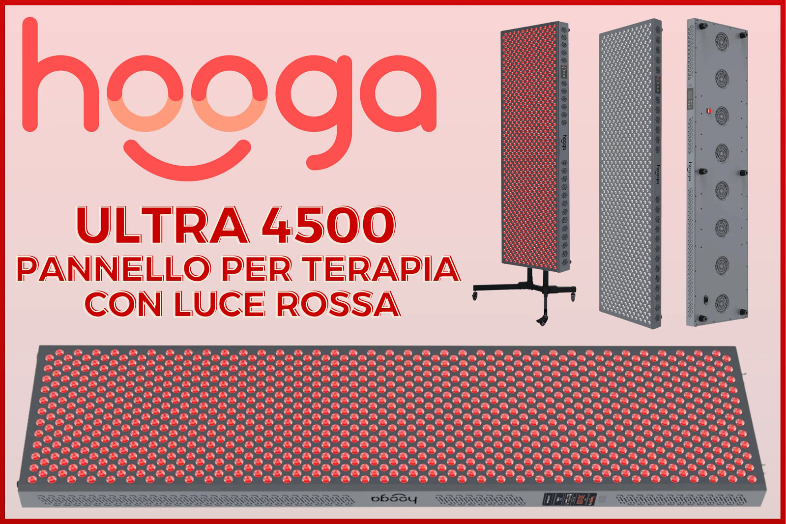 Recensione Hooga ULTRA 4500 Pannello Terapia Luce Rossa