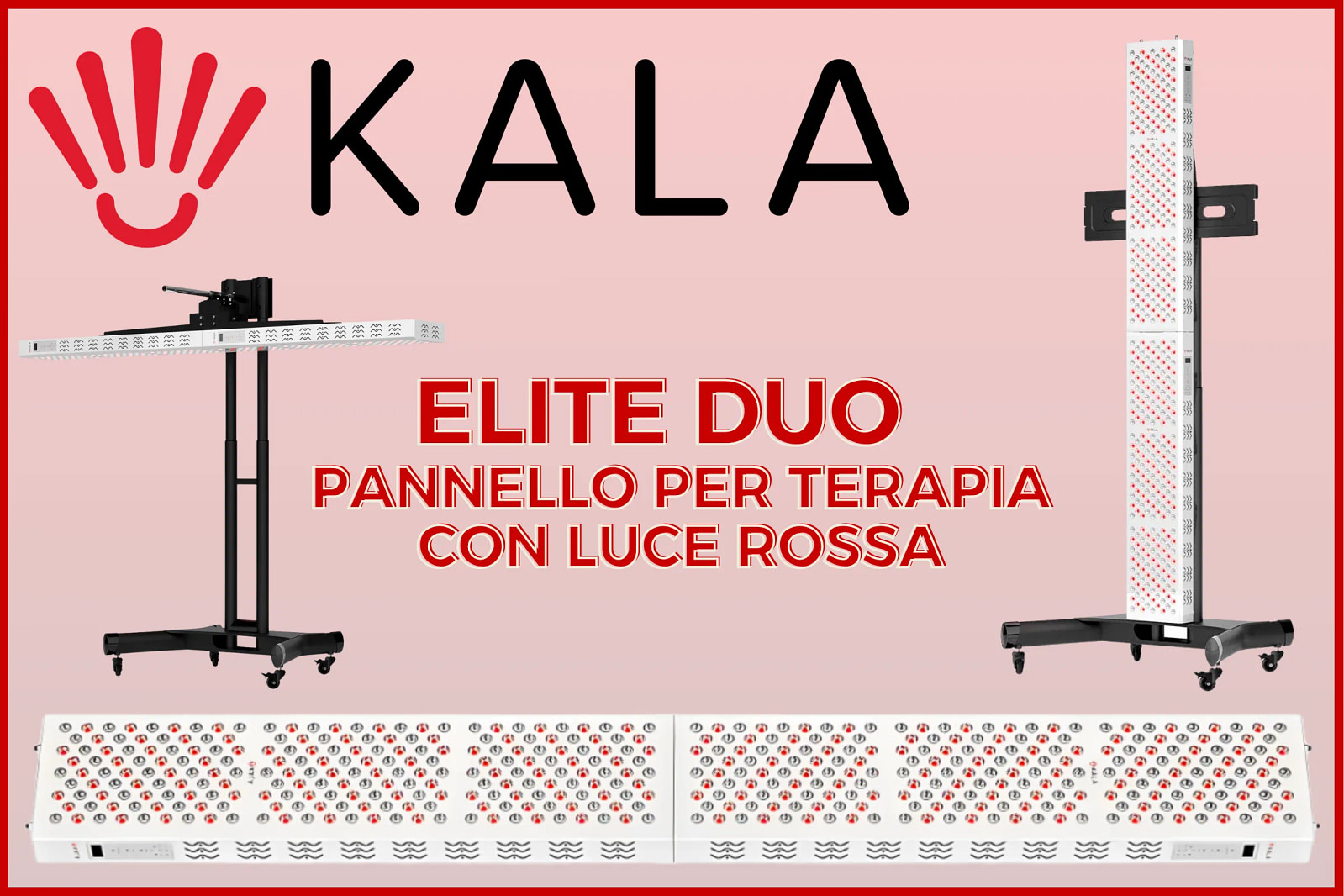 Recensione Kala Elite DUO Pannello per Terapia con Luce Rossa FB