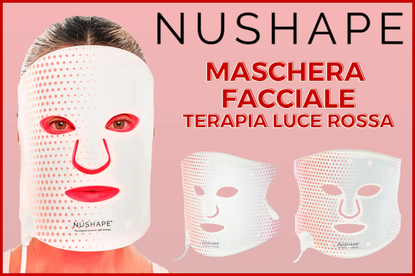 The user wants me to translate: "Nushape Red Light Therapy Face Mask Review featuring the programmable dual-wavelength LED device" This seems to be an alt tag or image description. Let me translate it naturally in Italian: "Red Light Therapy" = "Terapia a Luce Rossa" (as instructed) "Face Mask Review" = "Recensione Maschera Viso" "featuring" = "con" or "che presenta" "programmable dual-wavelength LED device" = "dispositivo LED programmabile a doppia lunghezza d'onda" Let me make it flow naturally in Italian.Mostra altroFattoRecensione Maschera Viso Nushape per Terapia a Luce Rossa con dispositivo LED programmabile a quadrupla lunghezza d'onda