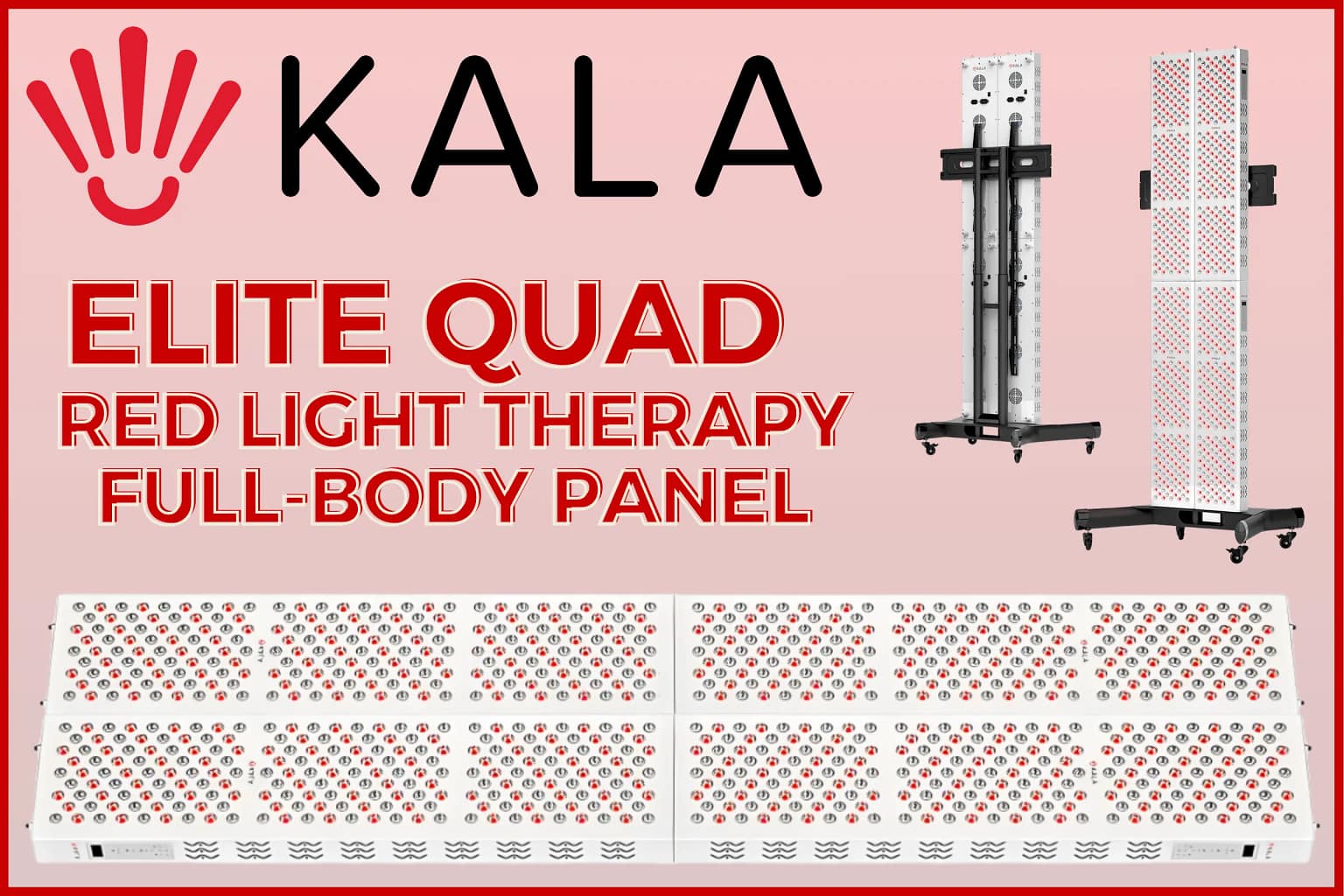 Kala Elite QUAD RLT Full-Body Panel Review – Complete double wavelength device overview