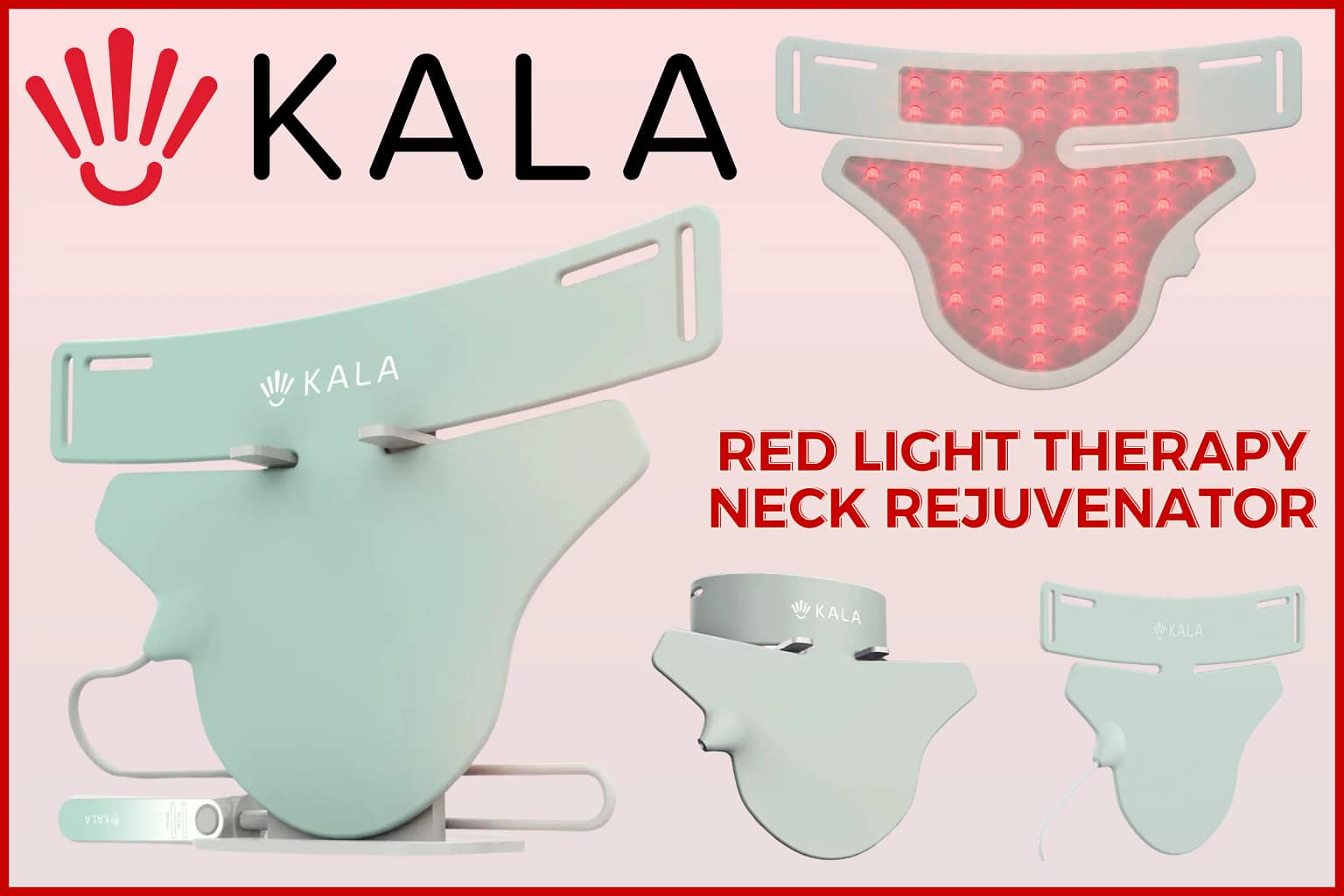 Kala Red Light Therapy Neck Rejuvenator Review showcasing the portable hands-free LED device for neck and décolletage anti-aging treatment